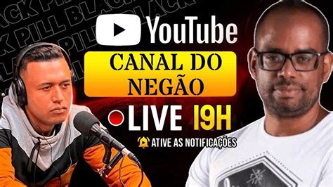 Canal do Negão .